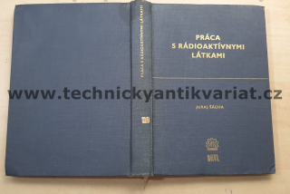 Práca s rádioaktivnymi látkami - Juraj Šácha (1964)