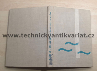 Úprava kotelní vody a čistota páry - František Karas (1965)