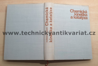 Chemická kinematika a katalýza - Pančenkov, Lebeděv (1964)