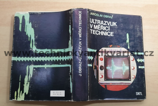 Ultrazvuk v měřicí technice - Jaroslav Obraz (1976)
