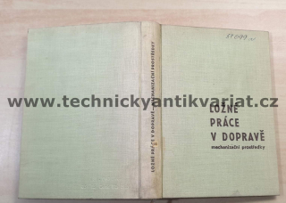 Ložné práce v dopravě - F. Renta (1963)