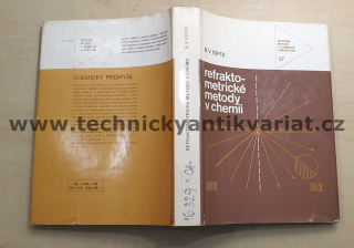 Refraktometrické metody v chemii - B.V. Ioffe (1983)