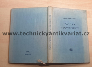 Paliva a jejich použití - Stanislav Landa (1956)