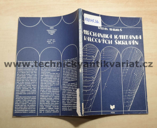 Mechanika kmitání válcových škrupín - Štefan Markuš (1982)