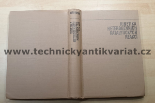 Kinetika heterogenních katalytických reakcí - Beránek, Kraus, Muller, Setínek, Schneider (1969)