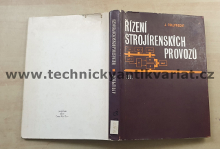 Řízení strojírenských provozů - J. Follprecht (1984)