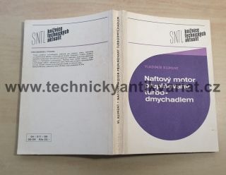 Naftový motor přeplňovaný turbodmychadlem - Vladimír Kliment (1989)