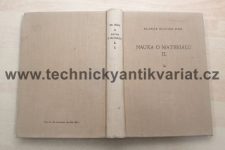 Nauka o materiálu II. svazek I. - František Píšek (1959)