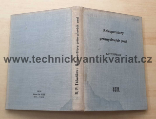 Rekuperátory průmyslových pecí - B.P. Těbeňkov (1957)