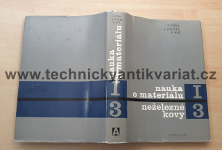 Nauka o materiálu I. Neželezné kovy 3 - Píšek, Jeníček, Ryš, (1973)