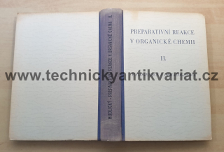 Preparativní reakce v organické chemii II. Halogenace a dehalogenace (1955)