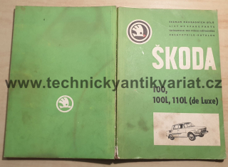 Škoda 100, 100L, 110L (de Luxe) - seznam náhradních dílů (1970-1971)