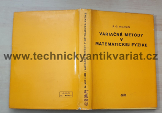 Variačné metody v matematickej fyzike - S.G.Michlin (1974)