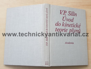 Úvod do kinetické teorie plynů - V.P.Silin (1976)