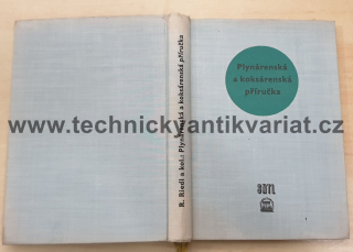 Plynárenská a konkárenská příručka - Rudolf Reidl (1962)