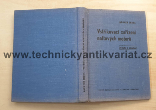Vstřikovací zařízení naftových motorů - Jaromír Jindra (1958)