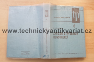 Zatížení stavebních konstrukcí - Tichý (1987)