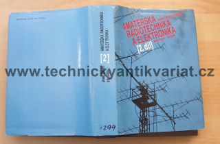 Amatérská radiotechnika a elektronika 2 - Josef Daneš (1986)
