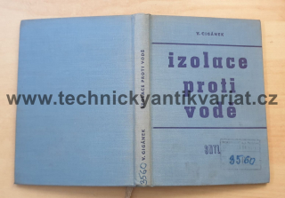 Izolace proti vodě - Vilém Cigánek (1960)