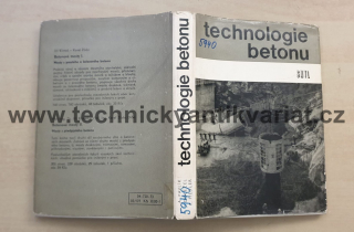 Technologie betonu - Pavlík, Doležel, Fiedler (1973)