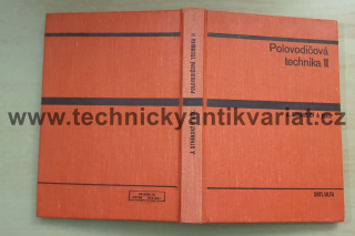 Polovodičová technika II.- Josef Stránský (1975)