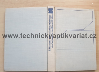 Základní kvalifikační učebnice - slaboproudá elektrotechnika - Jiří Trůneček (1971)