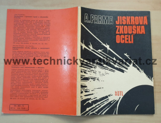 Jiskrová zkouška oceli - A. Parma (1972)