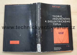 Teorie indukčního a dielektrického tepla - Emil Langer (1964)