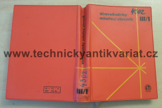 Stavebnicky náučný slovník III/1 - Šalinga, Lacu (1964)