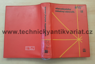 Stavebnicky náučný slovník II. stroje, náradia a zariadenia - Šalinga, Lacu (1962)