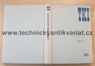 Staticky neurčité konstrukce - Jaromír Kazda (1970)