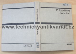 Polovodičová technika I. - Stránský (1976)