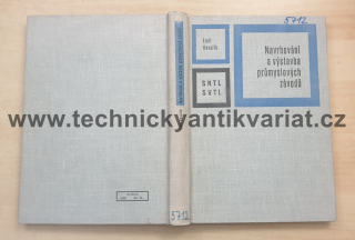 Navrhování a výstavba průmyslových závodů - Emil Kovařík (1964)