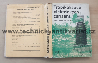Tropikalizace elektrických zařízení - Rychtera, Bartáková (1960)