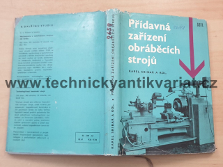 Přídavná zařízení obráběcích strojů - Karel Skibar (1966)