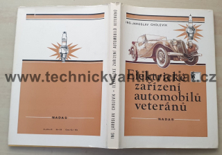 Elektrické zařízení automobilů veteránů - Jaroslav Cholevík (1979)