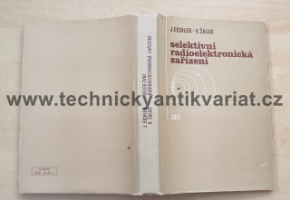 Selektivní radioelektronická zařízení - Eichler, Žalud (1983)