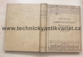 Landwirtschaftliches Bauwesen - Engel Schubert (1911)
