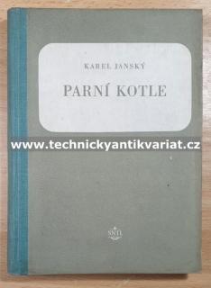 Parní kotle - Karel Janský (1954)