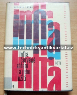 Infračervené zařízení a jeho využití - Antonín Vaško (1963)