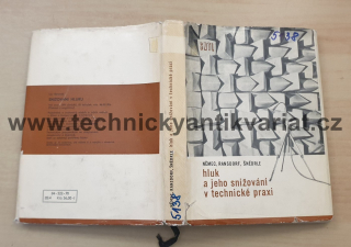 Hluk a jeho snižování v technické praxi - Němec, Ransdorf, Šnédrle (1970)