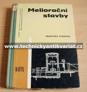 Meliorační stavby - František Svoboda (1961)