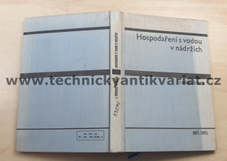 Hospodaření s vodou v nádržích - Votruba, Brožka (1966)