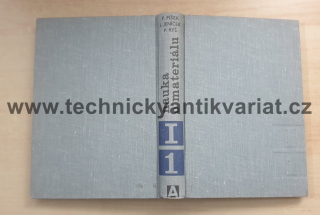 Nauka o materiálu I.1.svazek - obecná nauka o kovech - Jeníček, Ryš, Cenek, Hrbek (1966)