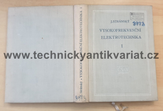 Vysokofrekvenční elektrotechnika II. - J. Stránský (1959)