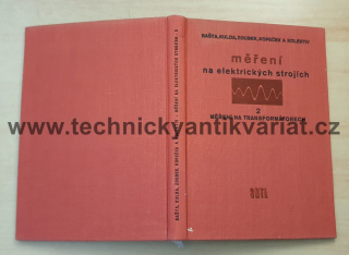 Měření na elektrických strojích 2. Měření na transformátorech (1959)