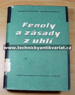 Fenoly a zásady z uhlí - A.Dierichs, R. Kubička (1956)