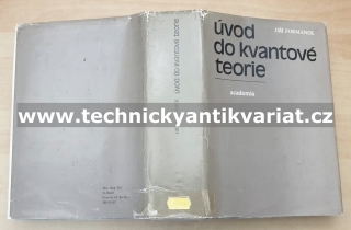 Úvod do kvantové teorie - Jiří Formánek (1983)