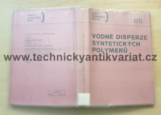 Vodné disperze syntetických polymerů - J. Šňupárek ml., L. Formánek (1979)