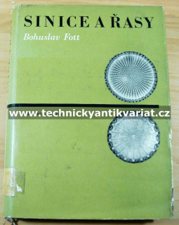 Sinice a řasy - Bohuslav Fott (1967)